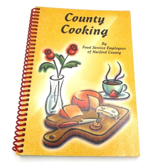 County Cooking Spiral-Bound Cookbook By Harford County Schools - Picture 1 of 7
